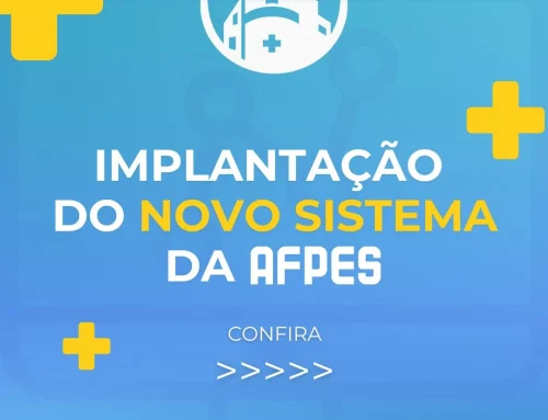 AFPES implanta novo sistema